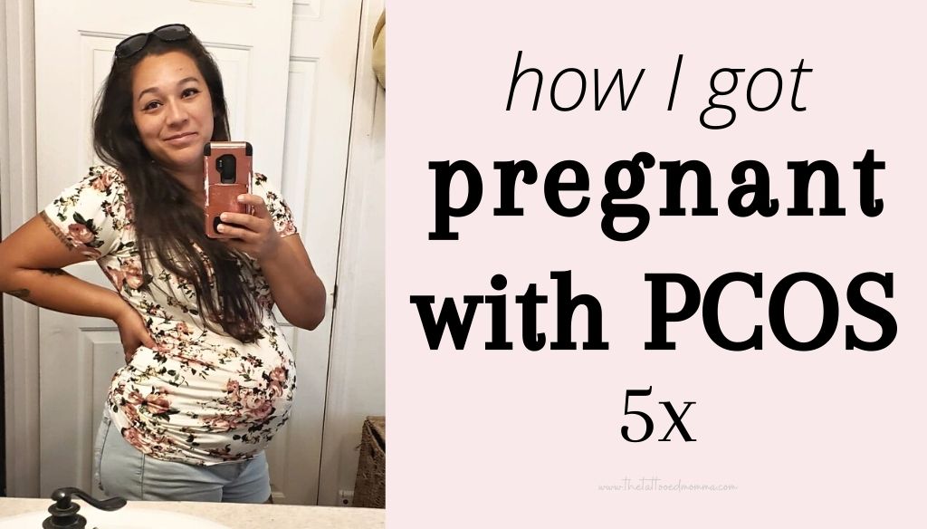 the tattooed momma 33 weeks pregnant with pcos at 29 years old with her 4th baby taking a picture in front of the bathroom mirror with the title "how i got pregnant with P.C.O.S. 5 times"